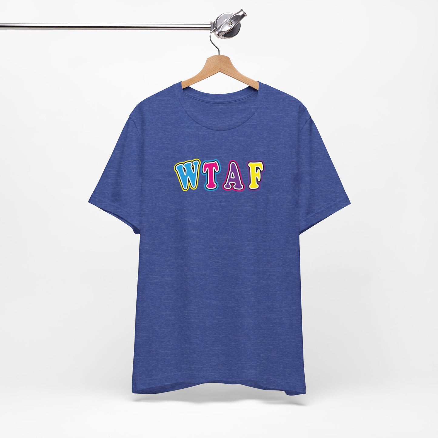 'WTAF' (VS 1) (Soft, Quality Bella & Canvas <Or Comparable> Unisex Tee)