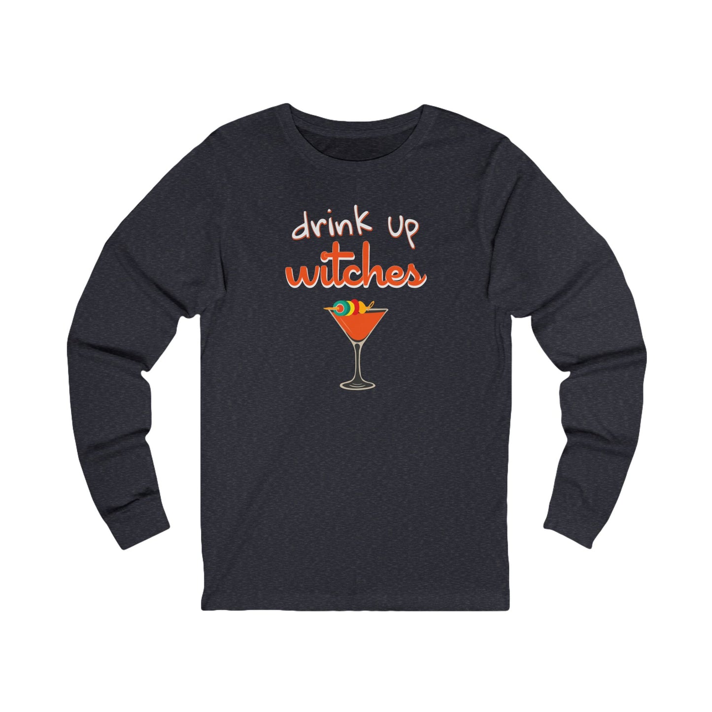 'Drink Up Witches' (Soft, Quality Bella & Canvas <Or Comparable> Unisex Tee)