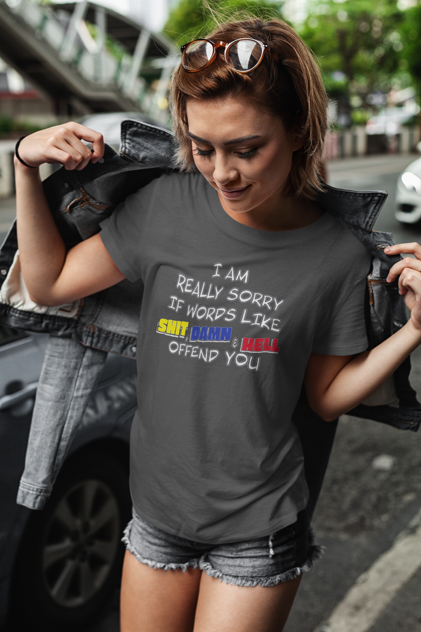 'I Am Really Sorry If Words Like Shit, Damn & Hell Offend You' (Soft, Quality Bella & Canvas <Or Comparable> Unisex Tee)