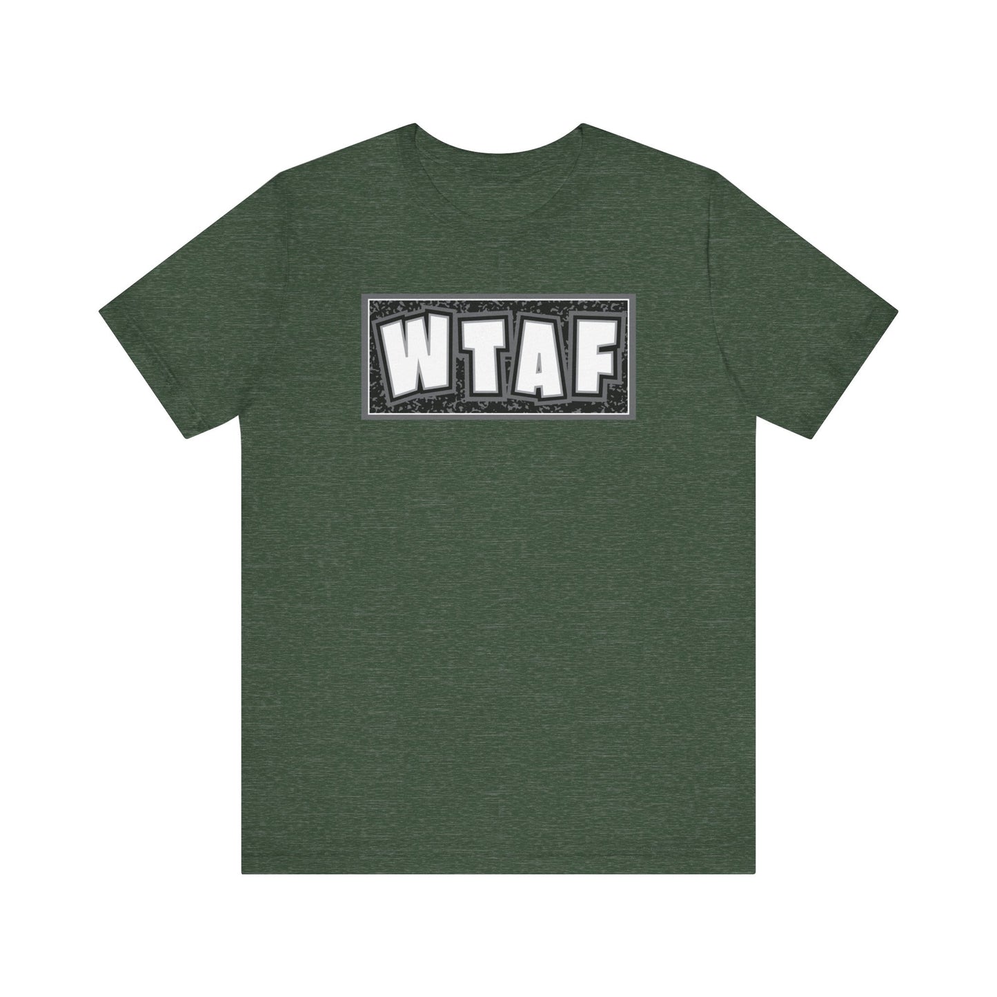'WTAF' (VS 2) (Soft, Quality Bella & Canvas <Or Comparable> Unisex Tee)