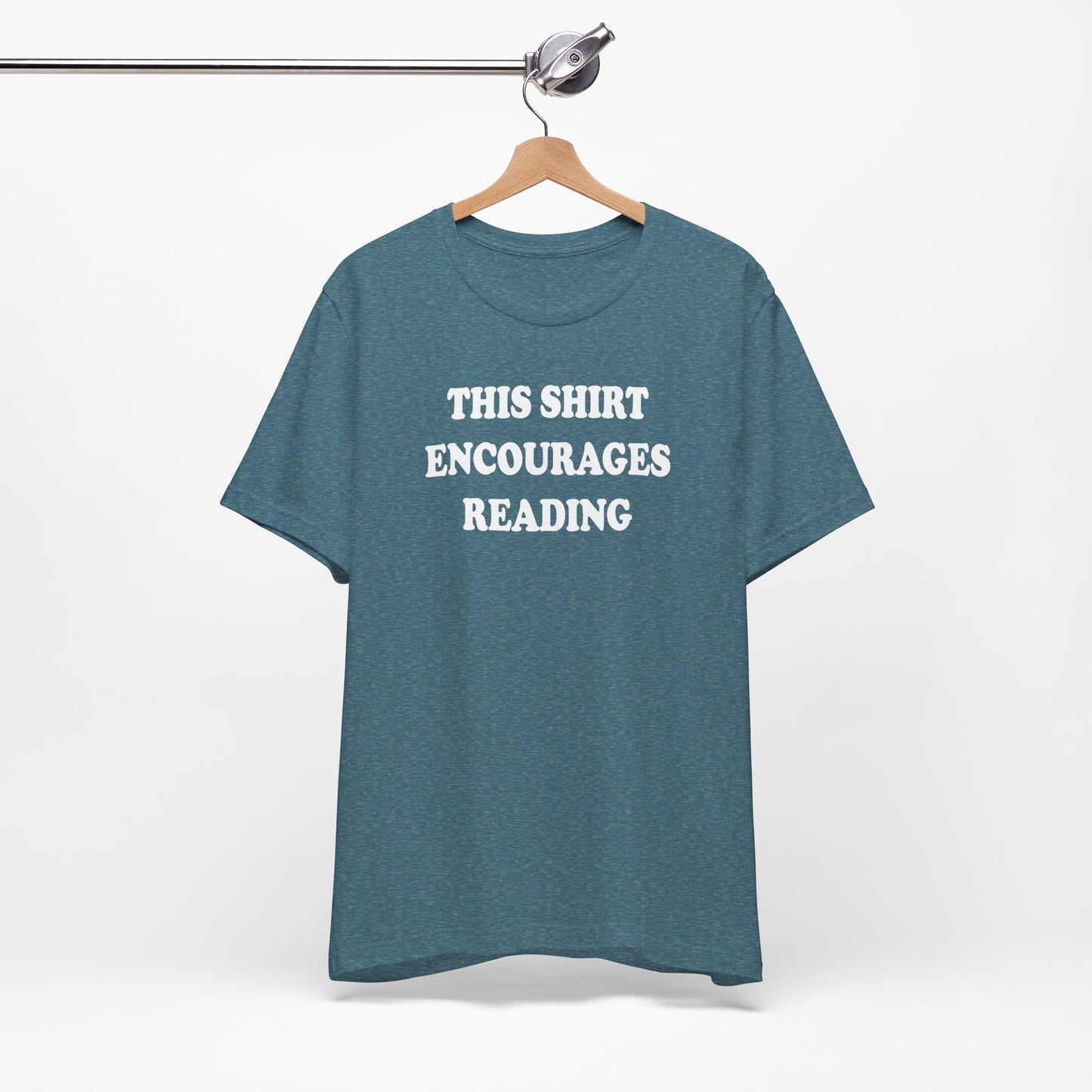 'This Shirt Encourages Reading' (Soft, Quality Bella & Canvas <Or Comparable> Unisex Tee)
