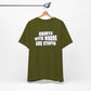 'Shirts With Words Are Stupid' (VS 2) (Soft, Quality Bella & Canvas <Or Comparable> Unisex Tee)
