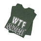 'WTF Moment' (Soft, Quality Bella & Canvas <Or Comparable> Unisex Tee)