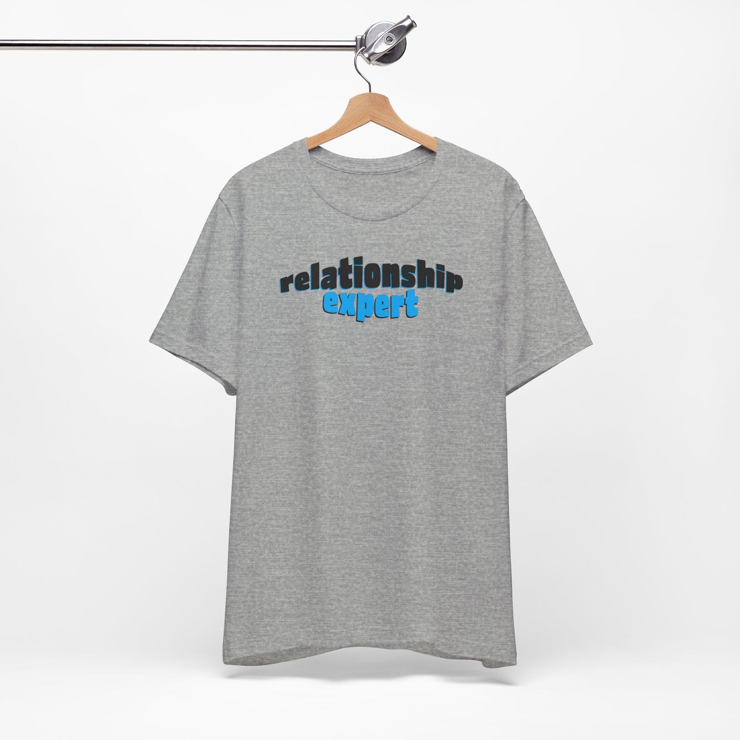 'Relationship Expert' (Soft, Quality Bella & Canvas <Or Comparable> Unisex Tee)