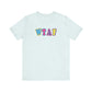 'WTAF' (VS 1) (Soft, Quality Bella & Canvas <Or Comparable> Unisex Tee)