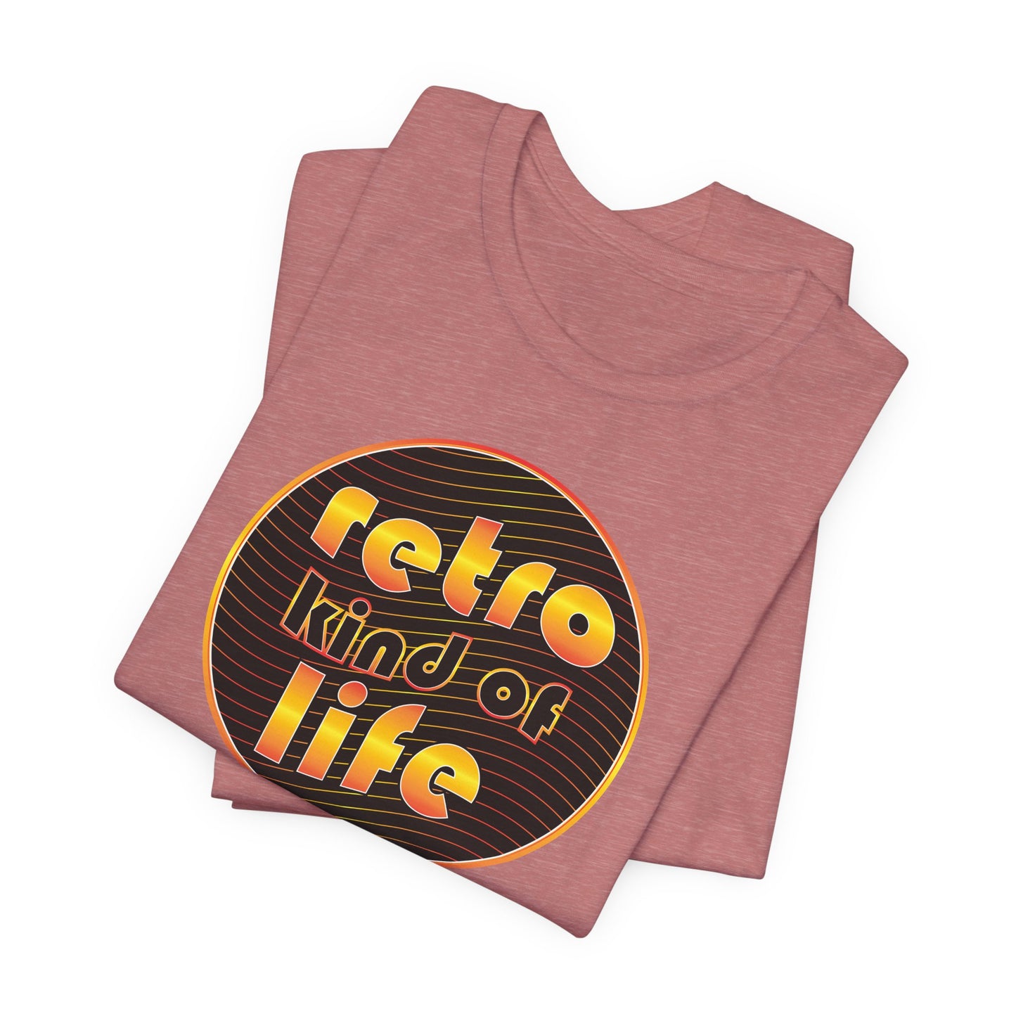 'Retro Kind Of Life' (Soft, Quality Bella & Canvas <Or Comparable> Unisex Tee)