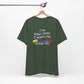 'I Am Really Sorry If Words Like Shit, Damn & Hell Offend You' (Soft, Quality Bella & Canvas <Or Comparable> Unisex Tee)