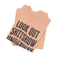 'Look Out Shitshow Underway' (VS 1) (Soft, Quality Bella & Canvas <Or Comparable> Unisex Tee)
