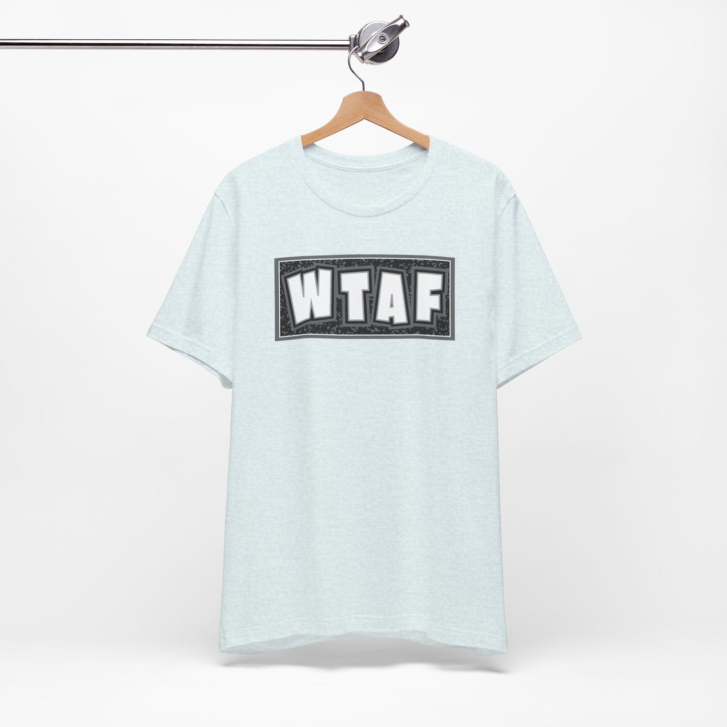 'WTAF' (VS 2) (Soft, Quality Bella & Canvas <Or Comparable> Unisex Tee)