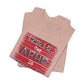 'Hang On The ADHD Is Kicking In' (Soft, Quality Bella & Canvas <Or Comparable> Unisex Tee)