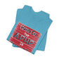 'Hang On The ADHD Is Kicking In' (Soft, Quality Bella & Canvas <Or Comparable> Unisex Tee)