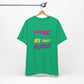 'Almost Got My Shit Together' (VS 2) (Soft, Quality Bella & Canvas <Or Comparable> Unisex Tee)