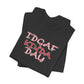 'IDGAF Kinda Day' (VS 2) (Soft, Quality Bella & Canvas <Or Comparable> Unisex Tee)