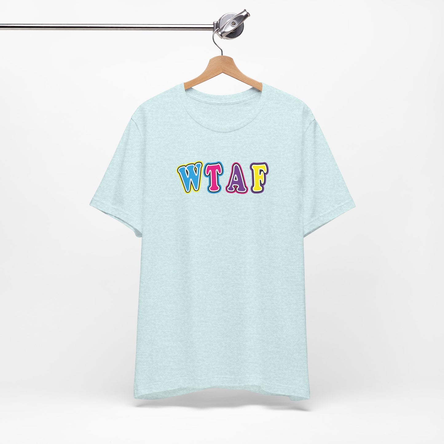 'WTAF' (VS 1) (Soft, Quality Bella & Canvas <Or Comparable> Unisex Tee)