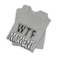 'WTF Moment' (Soft, Quality Bella & Canvas <Or Comparable> Unisex Tee)