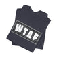 'WTAF' (VS 2) (Soft, Quality Bella & Canvas <Or Comparable> Unisex Tee)