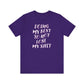 'Doing My Best To Not Lose My Shit' (VS 2)  (Soft, Quality Bella & Canvas <Or Comparable> Unisex Tee)