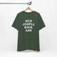 'Old People Kick Ass' (Soft, Quality Bella & Canvas <Or Comparable> Unisex Tee)
