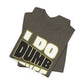 'I Do Dumb Stuff' (VS 1) (Soft, Quality Bella & Canvas <Or Comparable> Unisex Tee)