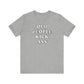 'Old People Kick Ass' (Soft, Quality Bella & Canvas <Or Comparable> Unisex Tee)