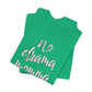 'No Drama Momma' (Soft, Quality Bella & Canvas <Or Comparable> Unisex Tee)