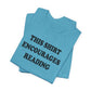 'This Shirt Encourages Reading' (Soft, Quality Bella & Canvas <Or Comparable> Unisex Tee)