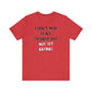 'I Don't Have It All Figured Out. Not Yet Anyway.' (Soft, Quality Bella & Canvas <Or Comparable> Unisex Tee)