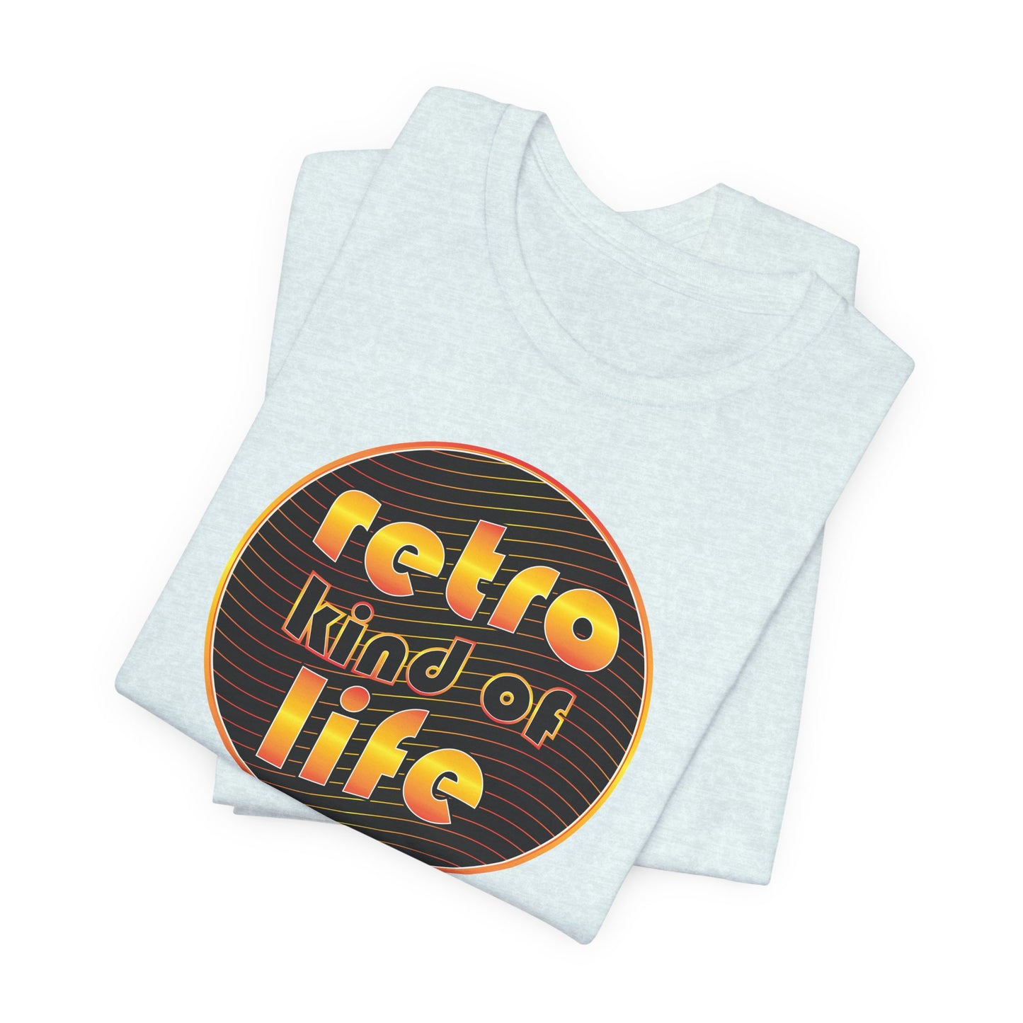 'Retro Kind Of Life' (Soft, Quality Bella & Canvas <Or Comparable> Unisex Tee)