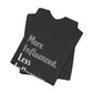 'More Influenced. Less Influencer.' (VS 2) (Soft, Quality Bella & Canvas <Or Comparable> Unisex Tee)