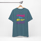 'Almost Got My Shit Together' (VS 2) (Soft, Quality Bella & Canvas <Or Comparable> Unisex Tee)
