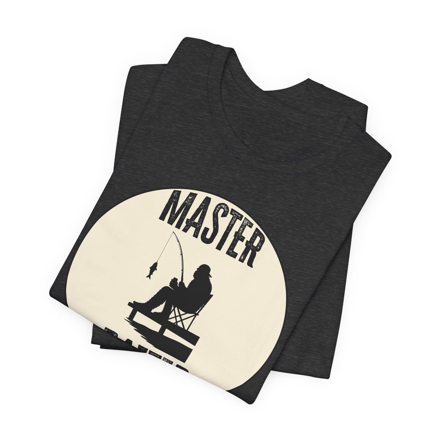 Bigfoot Fishing 'Master Baiter' (Soft, Quality Bella & Canvas <Or Comparable> Unisex Tee)