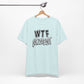 'WTF Moment' (Soft, Quality Bella & Canvas <Or Comparable> Unisex Tee)