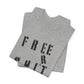 'Free Shit' (We Mean 'Shirt') (Soft, Quality Bella & Canvas <Or Comparable> Unisex Tee)