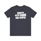 'Shirts With Words Are Stupid' (VS 2) (Soft, Quality Bella & Canvas <Or Comparable> Unisex Tee)