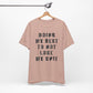 'Doing My Best To Not Lose My Shit' (VS 1) (Soft, Quality Bella & Canvas <Or Comparable> Unisex Tee)