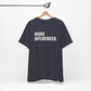 'More Influenced. Less Influencer' (VS 1) (Soft, Quality Bella & Canvas <Or Comparable> Unisex Tee)