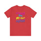 'Almost Got My Shit Together' (VS 2) (Soft, Quality Bella & Canvas <Or Comparable> Unisex Tee)