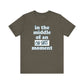 'Oh Shit Moment' (Soft, Quality Bella & Canvas <Or Comparable> Unisex Tee)