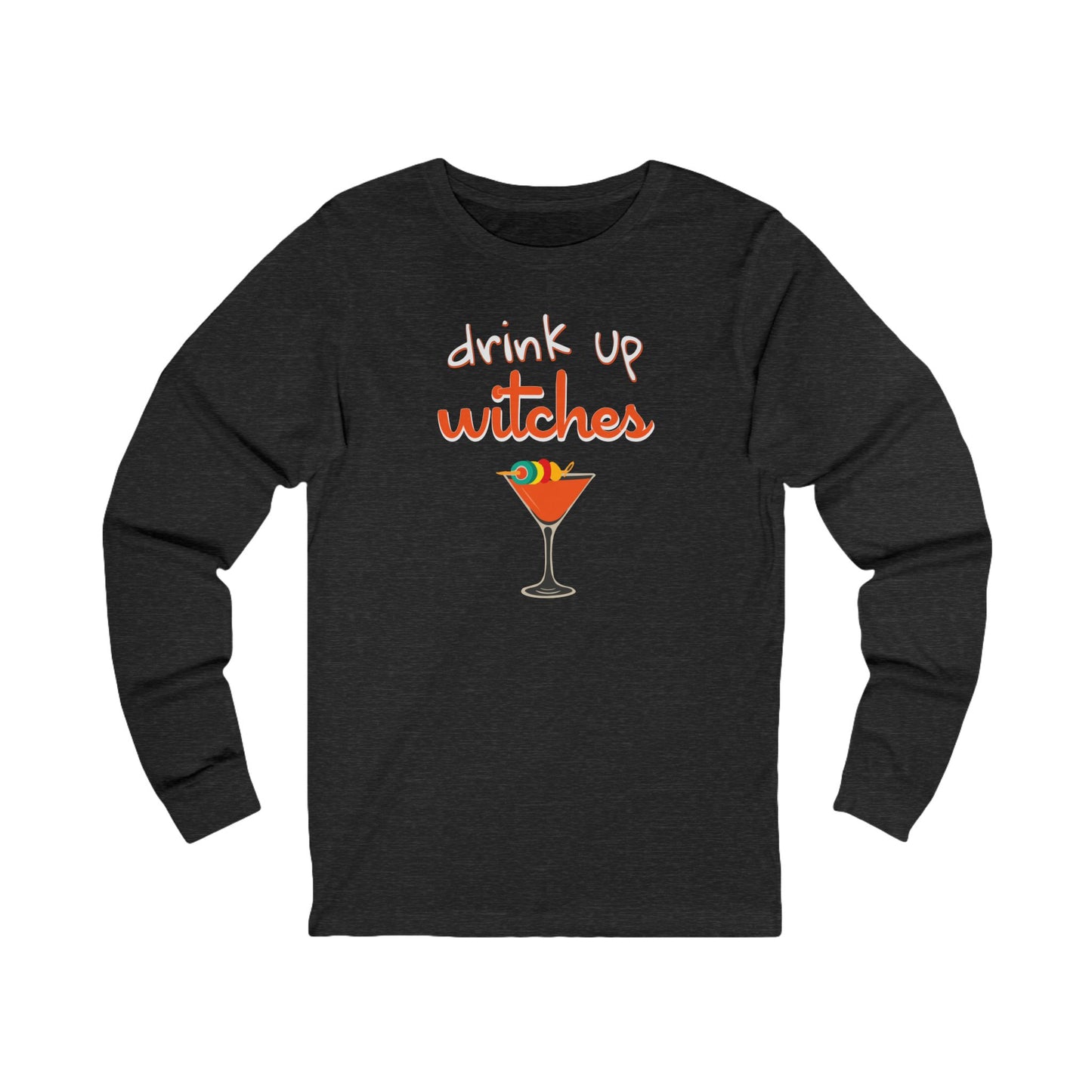 'Drink Up Witches' (Soft, Quality Bella & Canvas <Or Comparable> Unisex Tee)