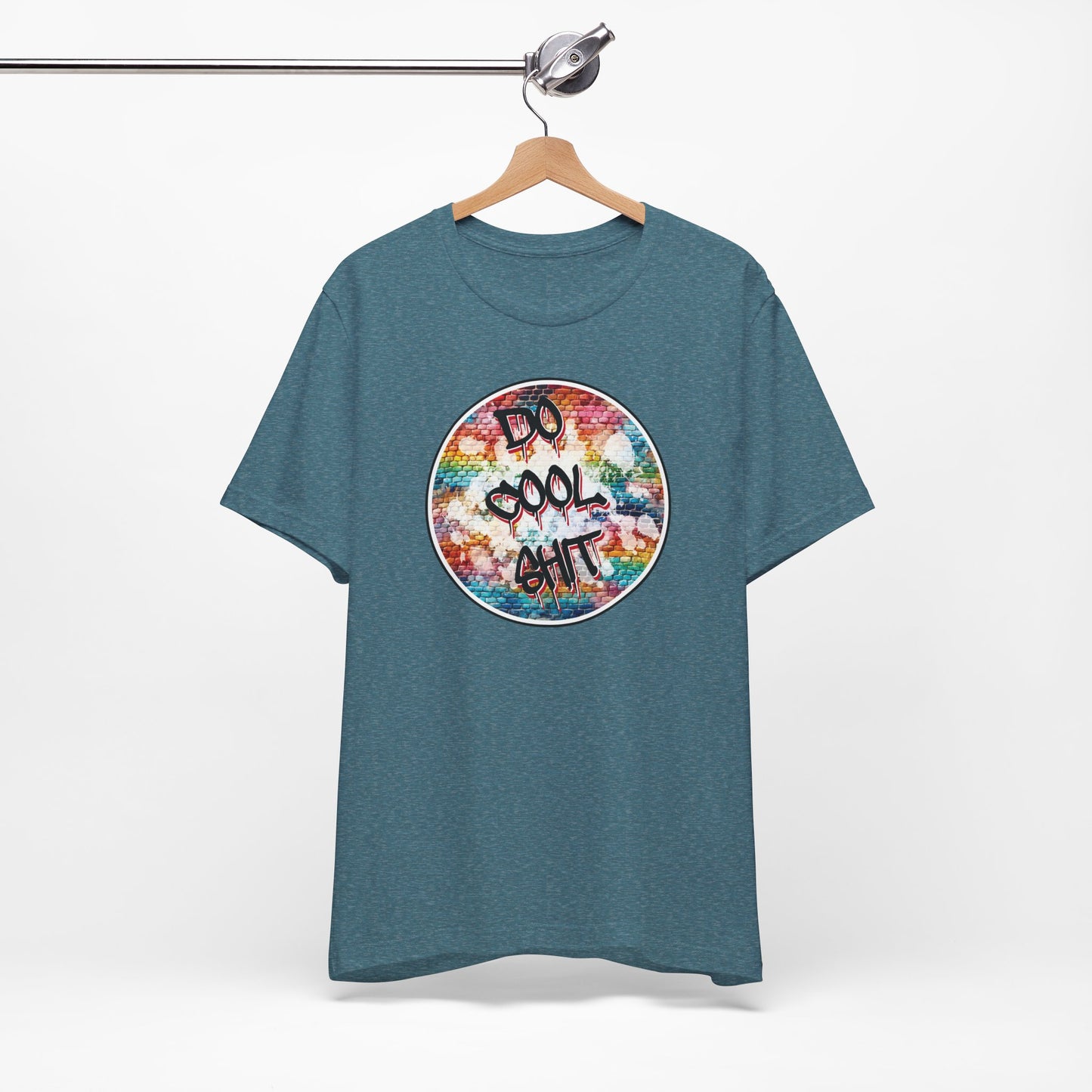 'Do Cool Shit' (Soft, Quality Bella & Canvas <Or Comparable> Unisex Tee)