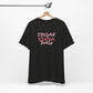 'IDGAF Kinda Day' (VS 2) (Soft, Quality Bella & Canvas <Or Comparable> Unisex Tee)