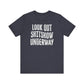 'Look Out Shitshow Underway' (VS 1) (Soft, Quality Bella & Canvas <Or Comparable> Unisex Tee)