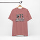 'WTF Moment' (Soft, Quality Bella & Canvas <Or Comparable> Unisex Tee)