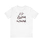 'No Drama Momma' (Soft, Quality Bella & Canvas <Or Comparable> Unisex Tee)