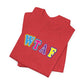 'WTAF' (VS 1) (Soft, Quality Bella & Canvas <Or Comparable> Unisex Tee)