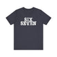 'Six Seven' (Soft, Quality Bella & Canvas <Or Comparable> Unisex Tee)
