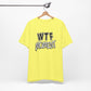 'WTF Moment' (Soft, Quality Bella & Canvas <Or Comparable> Unisex Tee)