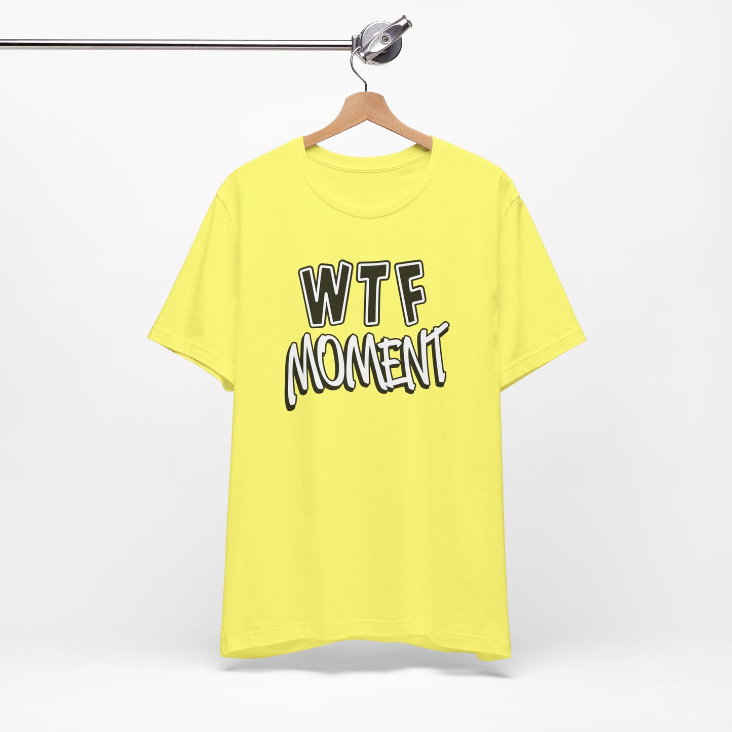 'WTF Moment' (Soft, Quality Bella & Canvas <Or Comparable> Unisex Tee)