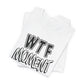 'WTF Moment' (Soft, Quality Bella & Canvas <Or Comparable> Unisex Tee)