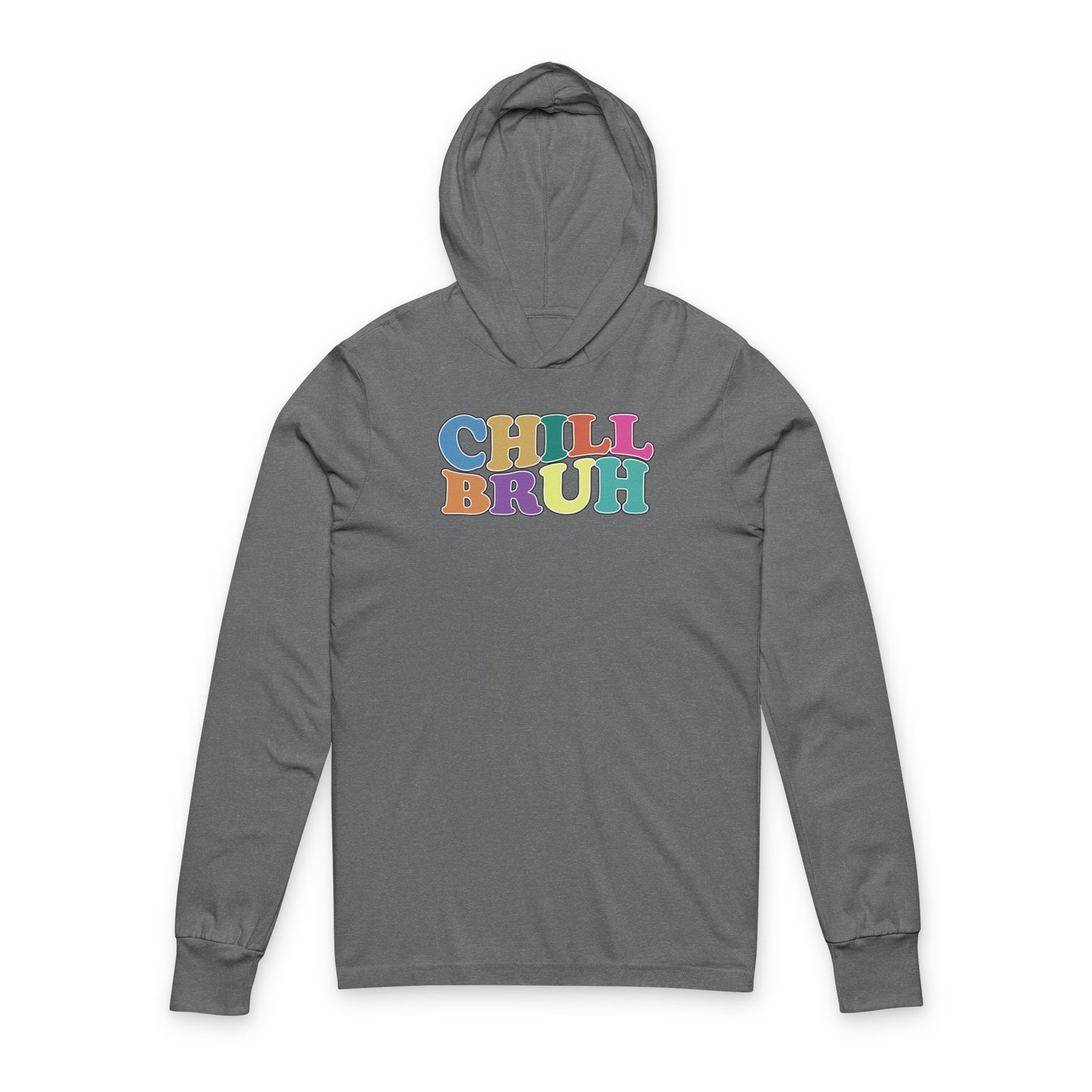 'Chill Bruh' (Soft, Quality Bella & Canvas <Or Comparable> Unisex Long-Sleeve Tee)